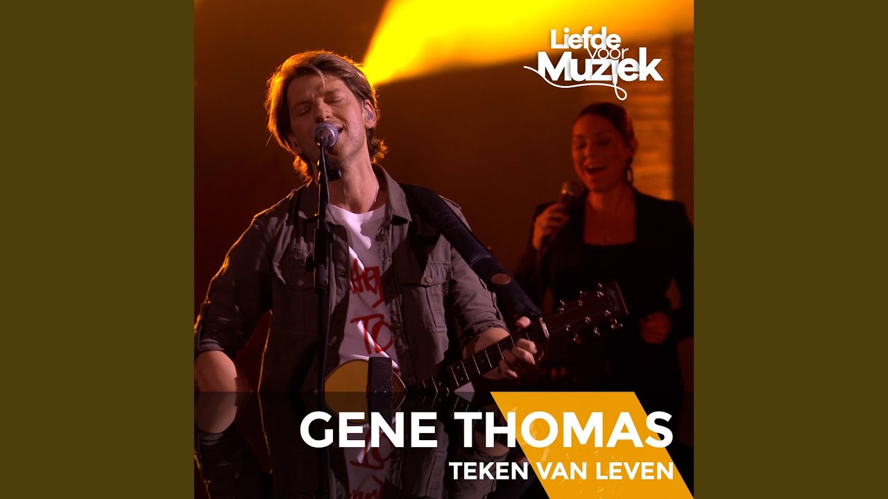 Teken Van Leven [Uit Liefde Voor Muziek]