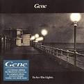 Gene - To See the Lights [Deluxe Edition]