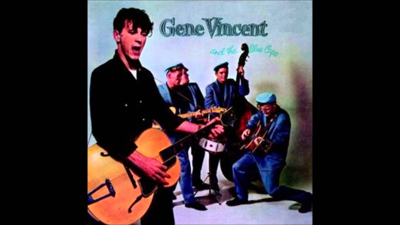 Gene Vincent & the Blue Caps, Gene Vincent and Blue Caps - I Sure Miss You