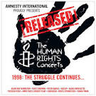 ¡Released! The Human Rights Concerts 1998: The Struggle Continues