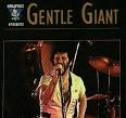 Gentle Giant - King Biscuit Flower Hour