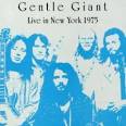 Gentle Giant - Live in New York