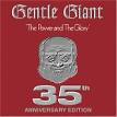 Gentle Giant - The Power and the Glory [35th Anniversary Edition]