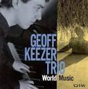 Geoff Keezer - World Music