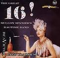Muggsy Spanier's Ragtime Band - The Great 16!