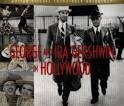 Al Jolson - George and Ira Gershwin in Hollywood [Rhino]
