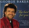 George Baker - Best for You