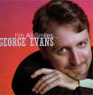 George Evans - I'm All Smiles