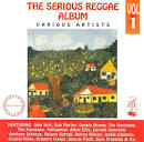 George Faith - The Serious Reggae Album, Vol. 1