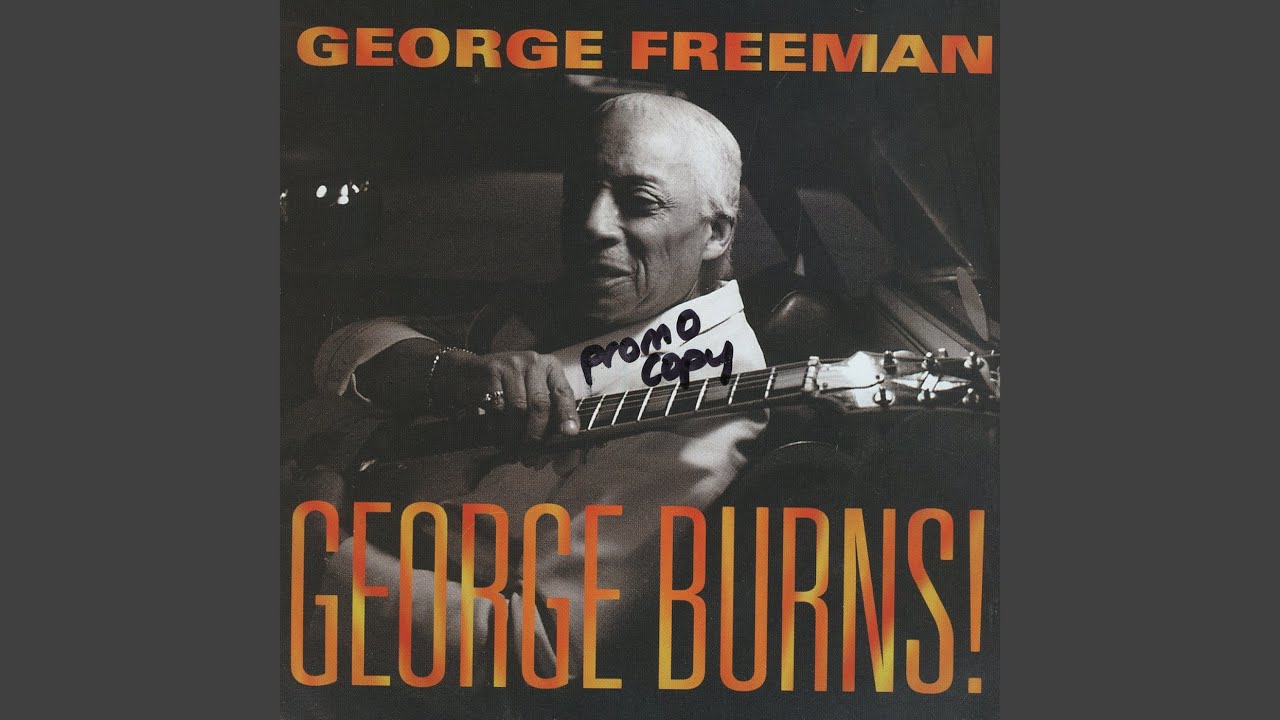 George Freeman - Once in a While