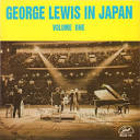 George Lewis - In Japan, Vol. 1