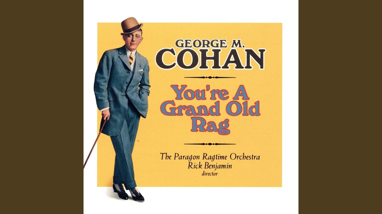 George M. Cohan - Mary's a Grand Old Name