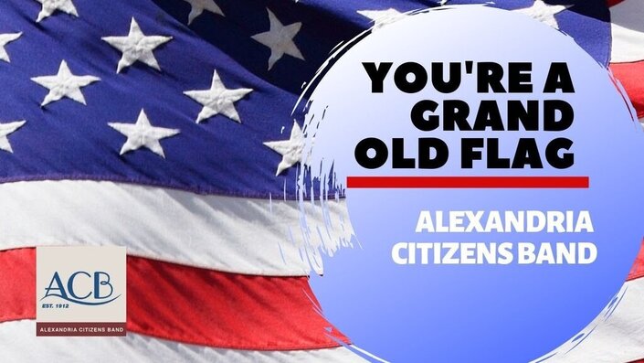 George M. Cohan - You're a Grand Old Flag