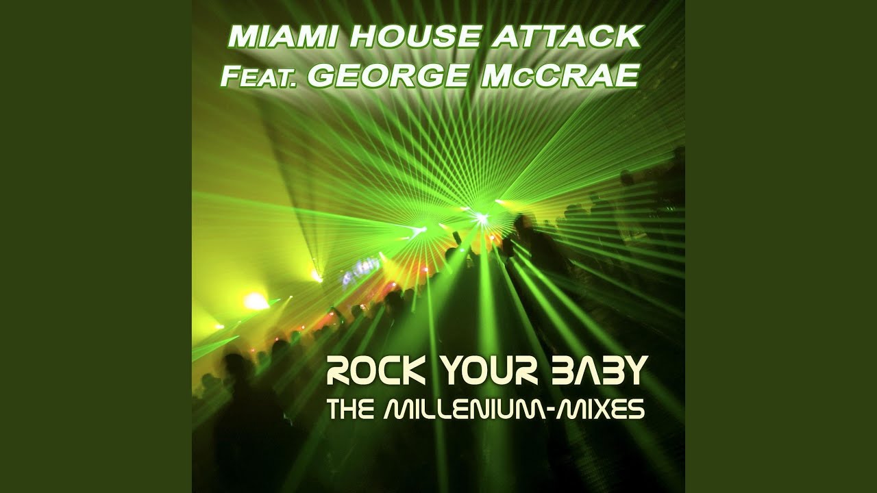 George McCrae and Miami House Attack - Rock Your Baby [Beach Club Radio Mix]