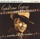 George Melly - Goodtime George