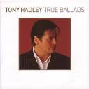 Tony Hadley - True Ballads