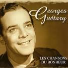 Georges Guétary - Les Chansons du Bonheur