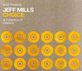 Jeff Mills - Choice: A Collection of Classics