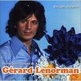 Gérard Lenorman - Les Plus Belles Chansons de Gerard Lenorman