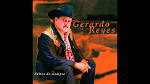 Gerardo Reyes - Gerardo Reyes