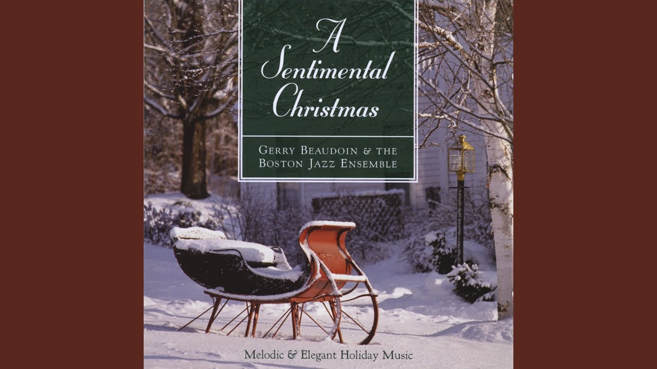 Gerry Beaudoin & The Boston Jazz Ensemble and Gerry Beaudoin - Have Yourself a Merry Little Christmas