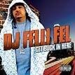 Felli Fel - Get Buck in Here [Digital Single]