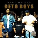 Geto Boys - The Best of Geto Boys & Scarface