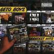 Geto Boys - Greatest Hits [Bonus DVD]