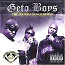 Geto Boys - The Foundation (Screwed)