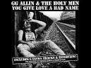 G.G. Allin - You Give Love a Bad Name