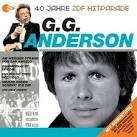 G.G. Anderson - Das Beste Aus 40 Jahren Hitparade