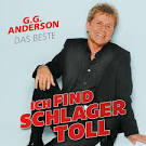 G.G. Anderson - Ich find Schlager toll-Das Beste