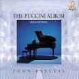 Giacomo Puccini - The Puccini Album: Arias for Piano