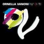 Ornella Vanoni - Piu' Di Te