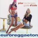 Gizelle D'Cole - Euroreggaeton