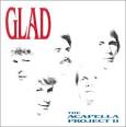 Glad - The Acapella Project