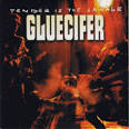 Gluecifer - Tender Is the Savage [Japan Bonus Tracks]