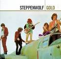 John Kay & Steppenwolf - Gold