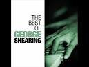 George Shearing Quintet - Golden Years of Jazz 1948-1955