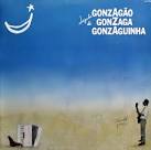 Gonzaguinha - Luizinho De Gonzaga
