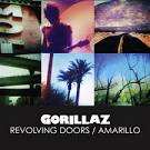Gorillaz - Revolving Doors / Amarillo