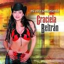 Graciela Beltran - Mi Otro Sentimiento