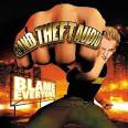 Grand Theft Audio - Blame Everyone [Clean]