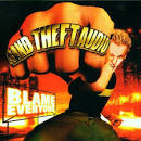 Grand Theft Audio - Blame Everyone