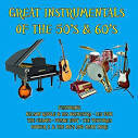 The Champs - Great Instrumentals of the 50's & 60's