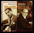 Phil Spector - Great Melodies: Irving Berlin/Jerome Kern