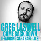 Greg Laswell - Come Back Down