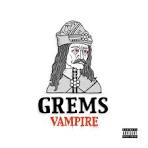 Grems - Vampire