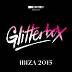 Groove Armada - Defected Presents: Glitterbox Ibiza 2015