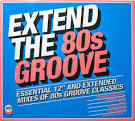 Groove Armada - Extend the 80s: Groove